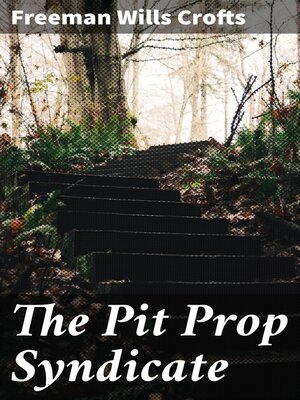 cover image of The Pit Prop Syndicate